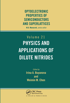 Paperback Physics and Applications of Dilute Nitrides Book