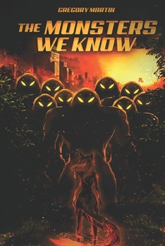 Paperback The Monsters We Know Book