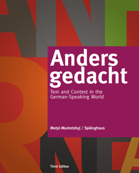 Paperback Anders Gedacht: Text And Context In The German-Speaking World Book