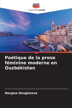 Paperback Poétique de la prose féminine moderne en Ouzbékistan [French] Book