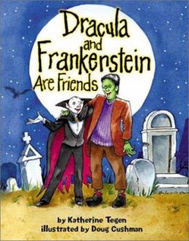 Library Binding Dracula and Frankenstein Are Friends Book