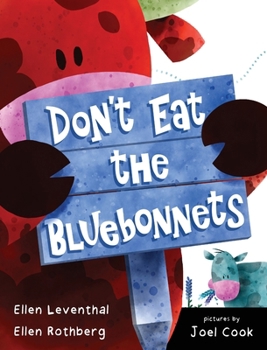 Hardcover Don't Eat the Bluebonnets Book