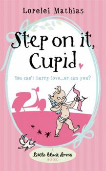 Paperback Step on It, Cupid Book