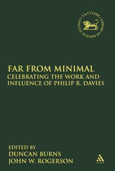 Hardcover Far from Minimal: Celebrating the Work and Influence of Philip R. Davies Book