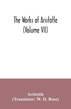 Paperback The works of Aristotle (Volume VII) Book
