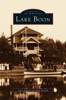Lake Boon - Book  of the Images of America: Massachusetts