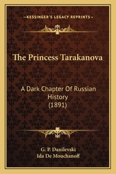 The Princess Tarakanova: A Dark Chapter of Russian History (1891)
