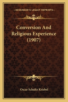 Paperback Conversion And Religious Experience (1907) Book