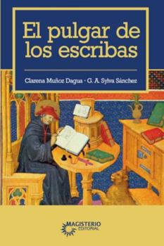 Paperback El pulgar de los escribas [Spanish] Book