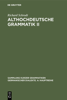 Hardcover Althochdeutsche Grammatik II: Syntax [German] Book