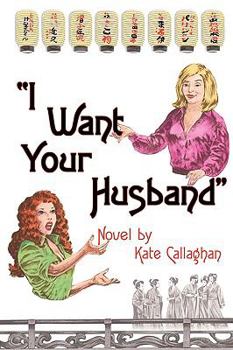 Paperback I Want Your Husband Book
