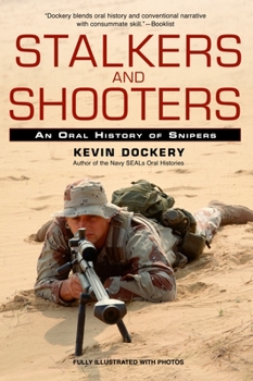 Paperback Stalkers and Shooters: A History of Snipers Book