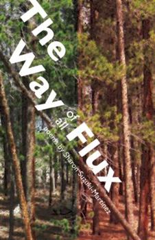 Paperback The Way of All Flux Book