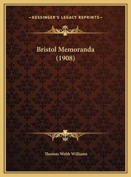 Bristol Memoranda