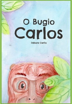 Paperback O Bugio Carlos [Portuguese] Book