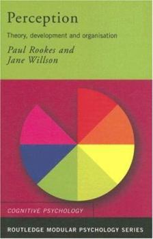 Paperback Perception: Theory, Development and Organisation Book