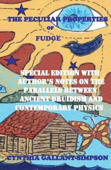 Paperback The Peculiar Properties of Fudge Book