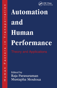 Paperback Automation and Human Performance: Theory and Applications Book