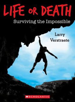 Paperback Life or Death: Surviving the Impossible Book