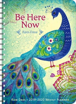 Calendar RAM Dass 2019-2020 Weekly Planner: Be Here Now Book