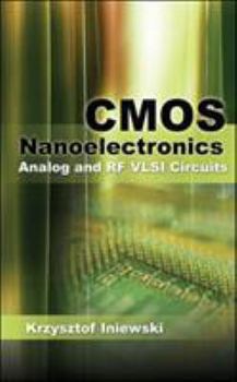 Hardcover CMOS Nanoelectronics: Analog and RF VLSI Circuits Book
