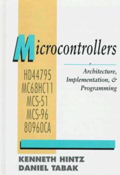 Hardcover Microcontrollers: Architecture, Implementation, and Programming Book