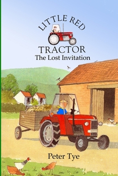 Paperback Little Red Tractor: The Lost Invitation Book