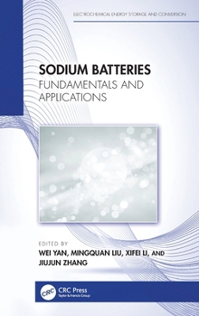 Hardcover Sodium Batteries: Fundamentals and Applications Book