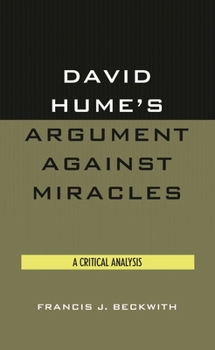Hardcover David Hume's Argument Against Miracles: A Critical Analysis Book