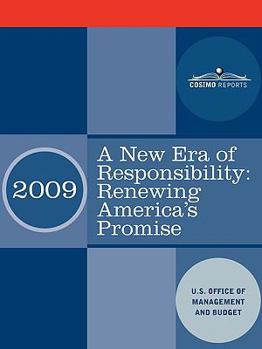 Paperback A New Era of Responsibility: Renewing America's Promise: President Obama's First Budget Book