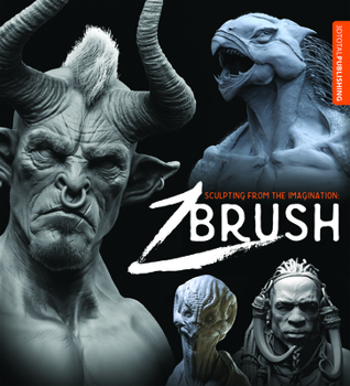 Paperback Sculpting from the Imagination: Zbrush Book