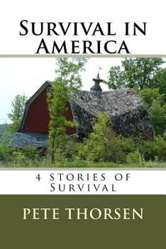 Paperback Survival in America: 4 stories of Survival Book