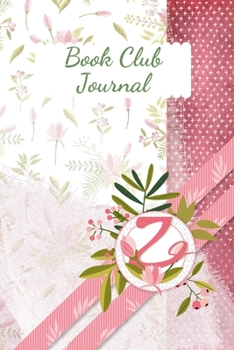 Paperback Book Club Journal: Letter Z Personalized Monogram Book Review Notebook Diary - Pink Floral Book