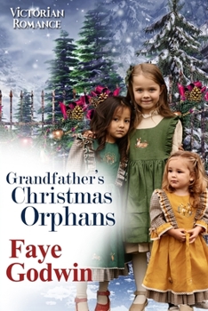 Paperback Grandfather's Christmas Orphans Book