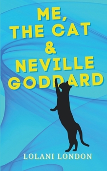 Paperback Me, the Cat & Neville Goddard Book