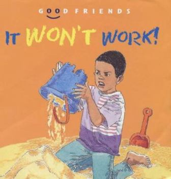 It Won't Work! - Book  of the Courteous Kids