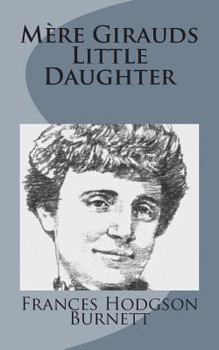 Paperback Mère Girauds Little Daughter Book
