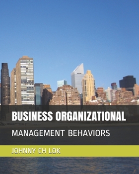 Paperback Business Organizational: Management Behaviors Book