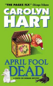 April Fool Dead - Book #13 of the Death on Demand