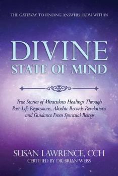 Paperback Divine State of Mind: The Gateway to Finding Answers from Within Book