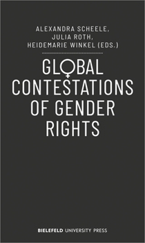 Paperback Global Contestations of Gender Rights Book