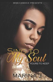 Paperback Sing to My Soul: Yours to Keep Book