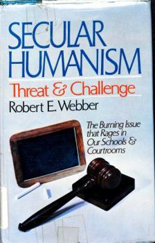 Hardcover Secular Humanism, Threat and Challenge Book