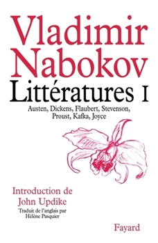 Paperback Littératures I: Austen, Dickens, Flaubert, Stevenson, Proust, Kafka, Joyce [French] Book