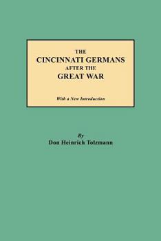 Paperback Cincinnati Germans After the Great War Book