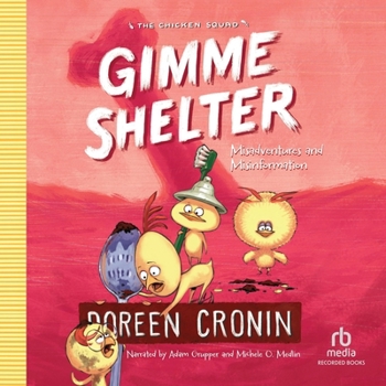 Audio CD Gimme Shelter: Misadventures and Misinformation Book