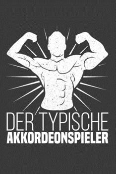 Der typische Akkordeonspieler: Jahres-Kalender für das Jahr 2020 DinA-5 Jahres-Planer Organizer (German Edition)