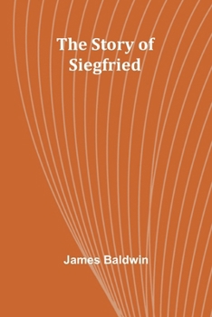 Paperback The Story of Siegfried Book