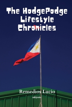 Paperback The HodgePodge Lifestyle Chronicles Book