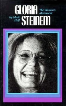 Library Binding Gloria Steinem: The Woman's Movement Book